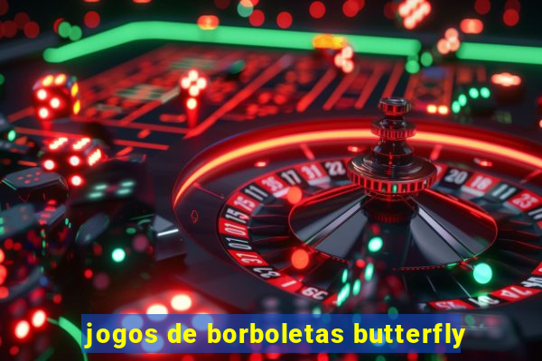 jogos de borboletas butterfly